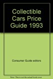 Collectible Cars Price Guide 1993 N/A 9780451822581 Front Cover