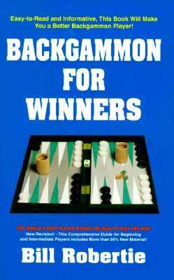 Backgammon for Winners  2nd 1998 9780940685581 Front Cover