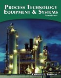 Process Technology Equipment and Systems:   2014 9781285444581 Front Cover