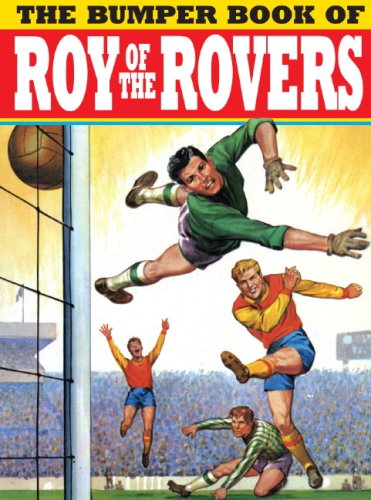 Bumper Book of Roy of the Rovers   2008 9781845769581 Front Cover