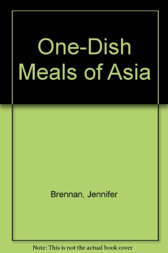 One-Dish Meals of Asia Reprint  9780060973582 Front Cover