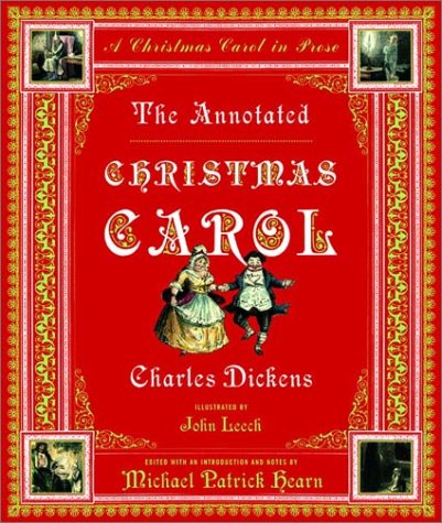 Annotated Christmas Carol A Christmas Carol in Prose  2003 (Annotated) 9780393051582 Front Cover