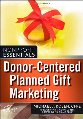 Donor-Centered Planned Gift Marketing   2011 9780470581582 Front Cover