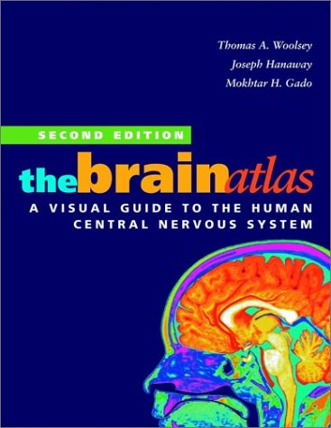 Brain Atlas A Visual Guide to the Human Central Nervous System 2nd 2003 (Revised) 9780471430582 Front Cover