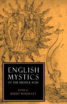 English Mystics of the Middle Ages   2006 9780521339582 Front Cover