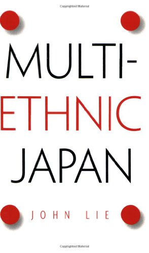 Multiethnic Japan   2001 9780674013582 Front Cover