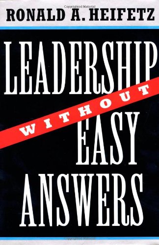 Leadership Without Easy Answers   1994 9780674518582 Front Cover