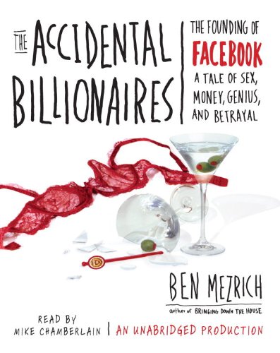 The Accidental Billionaires:  2009 9780739383582 Front Cover
