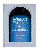 Religious Holidays and Festivals An Encyclopedic Handbook 2nd 9780780802582 Front Cover