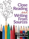 Close Reading and Writing from Sources   2014 9780872071582 Front Cover