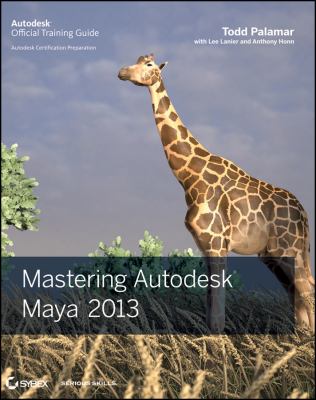 Mastering Autodesk Maya 2013   2012 9781118130582 Front Cover