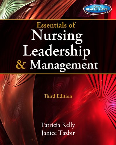 Essentials of Nursing Leadership & Management (With Premium Web Site Printed Access Card):   2013 9781133935582 Front Cover
