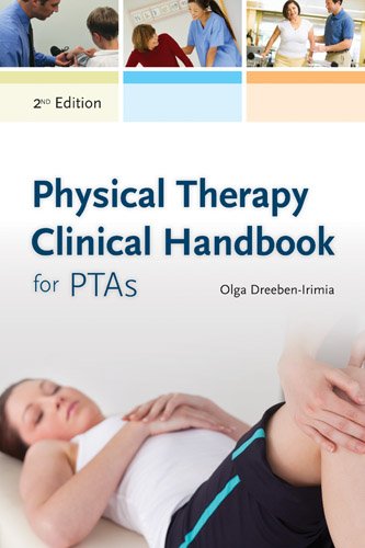 Physical Therapy Clinical Handbook for Ptas  2nd 2013 (Revised) 9781449647582 Front Cover