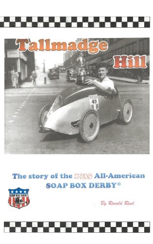 Tallmadge Hill: The Story of the 1935 All-american Soap Box Derby  2013 9781475978582 Front Cover