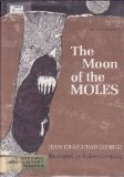 Moon of the Moles  N/A 9780060202583 Front Cover