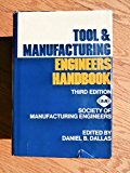 Tool and Manufacturing Engineers Handbook  3rd 1976 9780070595583 Front Cover
