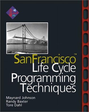 San Francisco Lifecycle Programming Techniques   2000 9780201616583 Front Cover
