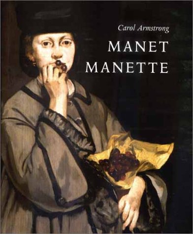 Manet Manette   2002 9780300096583 Front Cover