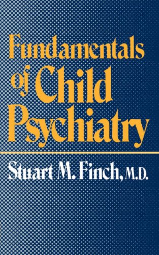 Fundamentals of Child Psychiatry  Reprint  9780393009583 Front Cover