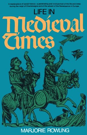 Life in Medieval Times  N/A 9780399502583 Front Cover