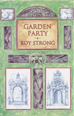 Garden Party Collected Writings, 1979-1999  2000 9780711214583 Front Cover