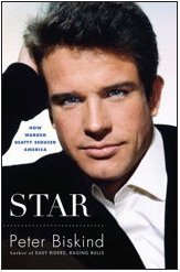 Star How Warren Beatty Seduced America  2010 9780743246583 Front Cover