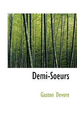 Demi-Soeurs  N/A 9781110436583 Front Cover