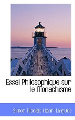 Essai Philosophique Sur le Monachisme N/A 9781117185583 Front Cover