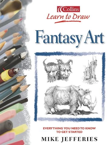 Learn to Draw Fantasy Art   1999 9780004133584 Front Cover