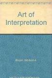 Art of Interpretation  3rd 1979 9780030899584 Front Cover