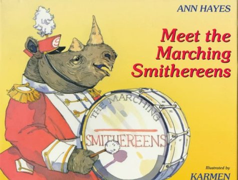 Meet the Marching Smithereens N/A 9780152531584 Front Cover