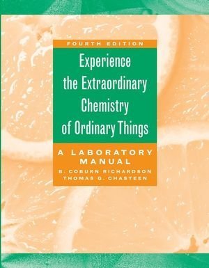 Extraordinary Chemistry of Ordinary Things, Lab Manual  4th 2003 (Revised) 9780471423584 Front Cover