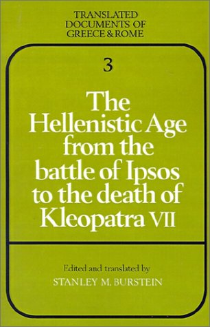 Hellenistic Age from the Battle of Ipsos to the Death of Kleopatra VII   1985 9780521281584 Front Cover