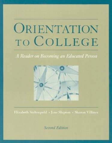 Orientation to College A Reader 2nd 2004 (Revised) 9780534599584 Front Cover