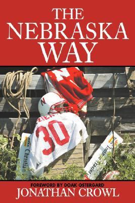Nebraska Way  N/A 9780595710584 Front Cover