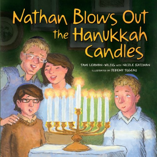 Nathan Blows Out the Hanukkah Candles   2011 9780761366584 Front Cover