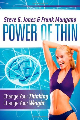 Power of Thin Change Your Thinking Change Your Weight N/A 9781614481584 Front Cover