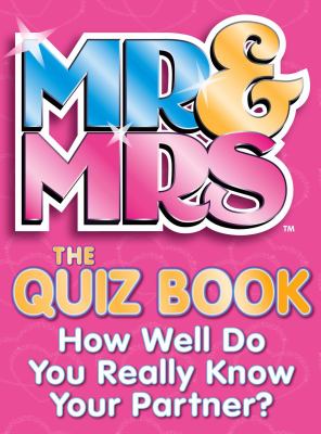 Mr & Mrs: The Quiz Book  2008 9780007292585 Front Cover