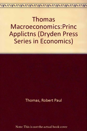 Macroeconomics : Principles and Applications N/A 9780030131585 Front Cover