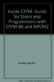 Inside CP-M : A Guide for Users and Programmers, with CP-M-86 and MP-M2 N/A 9780030595585 Front Cover