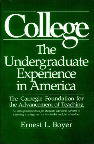 College The Undergraduate Experience in America  1988 (Reprint) 9780060914585 Front Cover