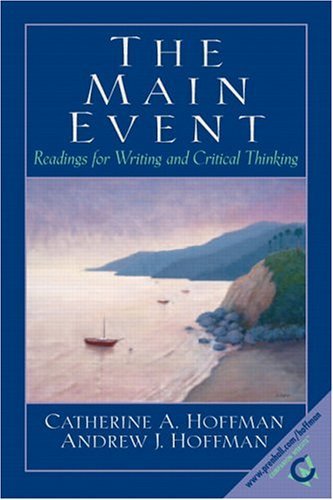 Main Event Readings for Writing and Critical Thinking  2005 9780130486585 Front Cover