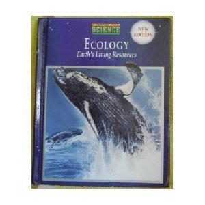 Science of Ecology : Earth's Living Resources 2nd (Student Manual, Study Guide, etc.) 9780132255585 Front Cover