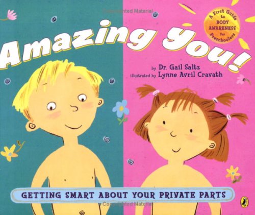 Amazing You! Getting Smart about Your Private Parts N/A 9780142410585 Front Cover
