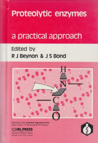Proteolytic Enzymes A Practical Approach  1989 9780199630585 Front Cover