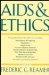 AIDS and Ethics   1991 9780231073585 Front Cover