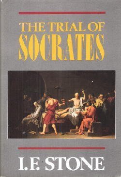 Trial of Socrates   1988 9780316817585 Front Cover