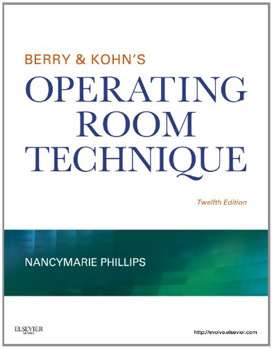 Berry and Kohn's Operating Room Technique  12th 2012 9780323073585 Front Cover