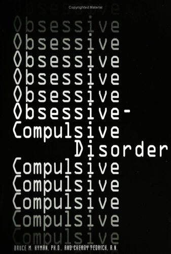 Obsessive-Compulsive Disorder   2003 9780761327585 Front Cover