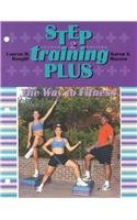 Step Training Plus 2nd 1999 (Revised) 9780895824585 Front Cover
